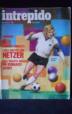 INTREPIDO n°29 1972 Gunther Netzer Ombretta Colli Emil Zatopek [G149A]