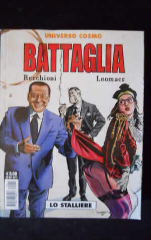 BATTAGLIA Lo Stalliere di Roberto Recchioni 2017 fumetto Cosmo  [G921G] RARO!!