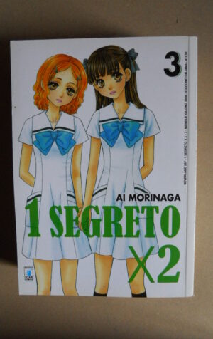 1 Segreto X 2 n°3 Ai Morinaga - Manga Star Comics   [G371I]