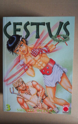 CESTUS n°3 - Shizuya Wazarai Panini Planet Manga  [G371L]