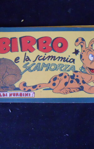 BIRBO e la scimmia scamorza n°4 1948 Piccoli Albi Nerbini RISTAMPA [MV15]