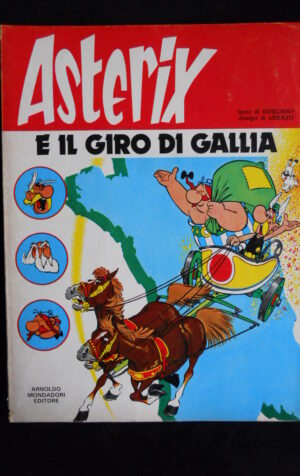 ASTERIX E IL GIRO DI GALLIA - Goscinny  1° ed. I Fumetti Mondadori 1979 [G254A]