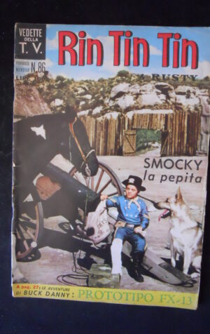RIN TIN TIN & RUSTY n°86 1967 edizioni Cenisio  [P74]
