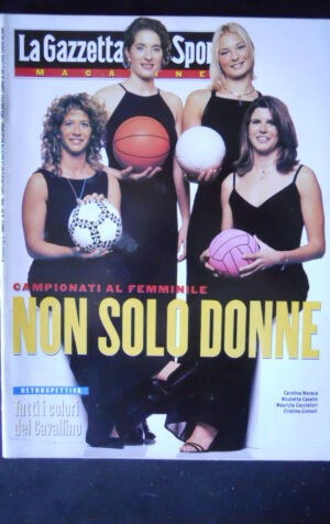 GAZZETTA SPORT MAGAZINE 49 1996 Calcio Femminile Morace Caselin Consoli [VL6]