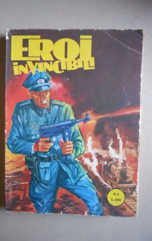 EROI INVICIBILI n°2 1972 edizioni Meroni [SP18]