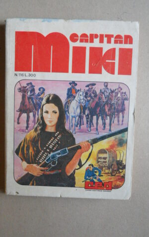 Capitan Miki - Serie Alternata n°116 1975 edizioni Dardo [G281]