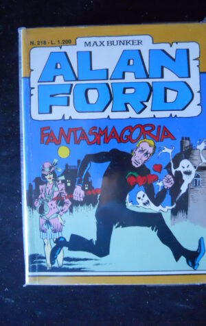ALAN FORD n°218 Prima edizione Originale Corno [Q30A]