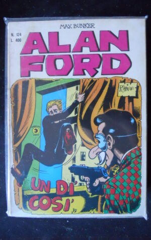 ALAN FORD n°124 Prima edizione Originale Corno [Q30C]