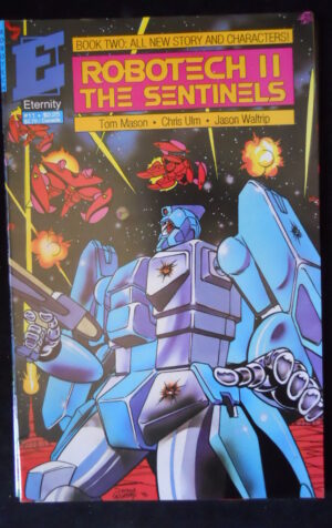 ROBOTECH II THE SENTINELS #11 1992  Book TWO Eternity Comics  [SA54]