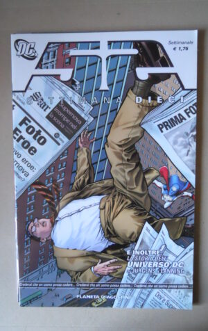 52 Settimana Dieci n°10 2007 DC Lion Comics [G557]