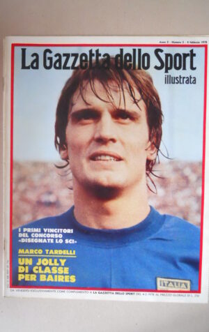 GAZZETTA SPORT Illustrata 5 1978 Marco Tardelli Paolo Conti Proietti [M10A]