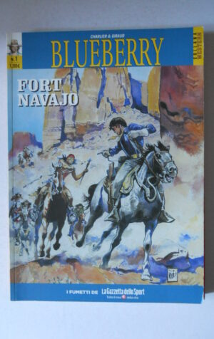 BLUEBERRY Collana Western n°1 ed. Gazzetta  [G647]