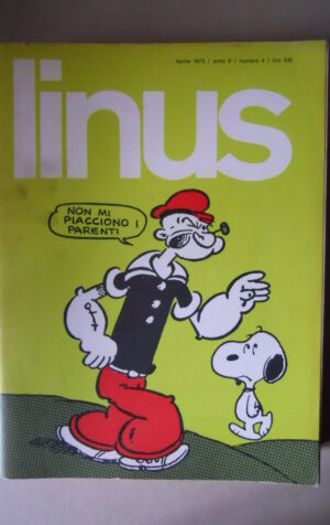 LINUS n°4 1973 Braccio di Ferro Valentina Crepax rivista fumetti  [P36]