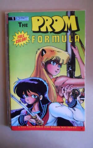 NINJA High School The Prom Formula #1 1991 Eternity Comics  [SA48]