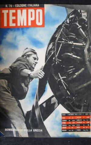 TEMPO 76 1940  2? Guerra Mondiale Bombardieri sulla Grecia  [JS42]