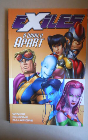 EXILES A World Apart July 2002 Marvel comics [SA48]