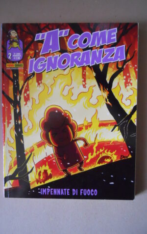 A COME IGNORANZA #2 2014 Panini Comics  [G409]