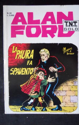 ALAN FORD TNT Gold n°22 edizione Max Bunker [G362]