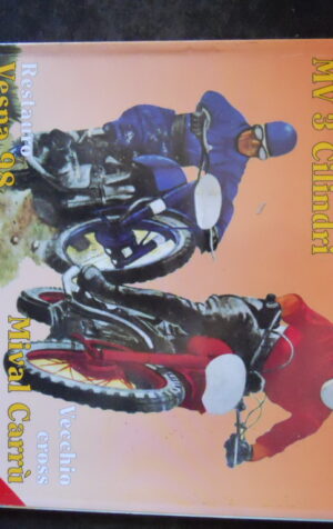 MOTO STORICHE & D'EPOCA n?12 1996 Restauro Vespa 98  [G81Q]