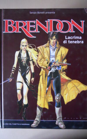 BRENDON Lacrima di tenebra Cartonato Gli Eroi fumetto Panorama [G920A]