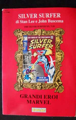 SILVER SURFER di Stan Lee & Buscema Grandi Eroi Marvel n°7 1992 Comic Art [SA57]