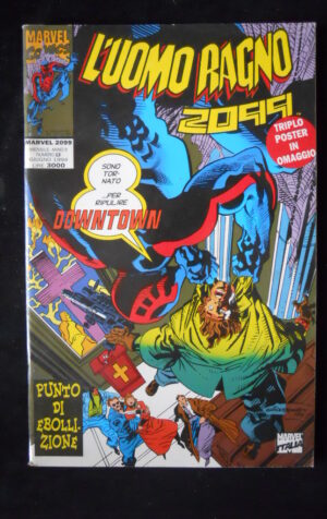 L' UOMO RAGNO 2099 n°13 1994 con Triplo Poster Uomo Ragno [SA57]