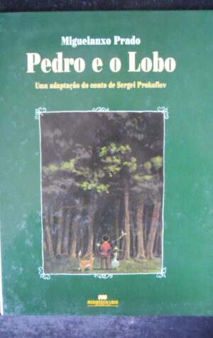 PEDRO E O LOBO Miguelanxo Prado 2003 in spagnolo ISBN 9724512959 [W38]