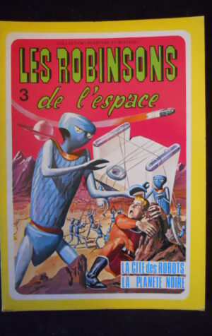 LES ROBINSON de l' espace Collection Aventure et Mystere 1977 Sagedition [G851]