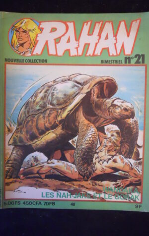 RAHAN Nouvelle Collection n°21 1981 editions Vaillant  [G851]