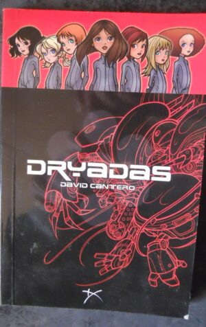 DRYADAS David Cantero 2007 edizione Spagnola [W59]