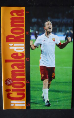 IL GIORNALE DI ROMA n°22 2015 Roma calcio  Florenzi + Posterino [W6]
