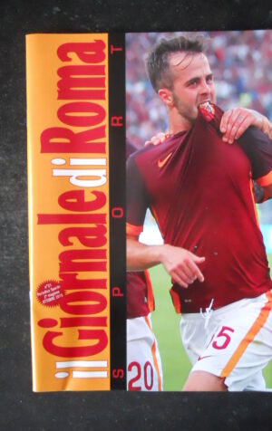 IL GIORNALE DI ROMA n°21 2015 Roma calcio  Pjanic + Posterino Gervinho [W6]