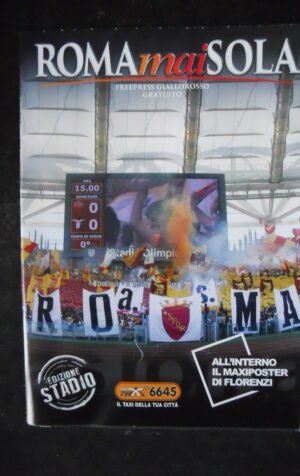 ROMA MAI SOLA Maxi Poster FLORENZI [W6]