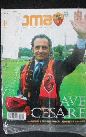 LA ROMA n°232 2004 Cesare Prandelli con Poster MANCINI [W6]