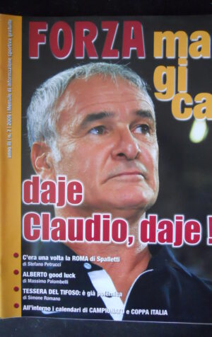 FORZA MAGICA ROMA n°7 2009 Claudio Ranieri  [W8]