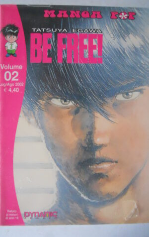 BE FREE! Tatsuya Egawa n°2 Manga Pop Dynamic - blisterato [G932]