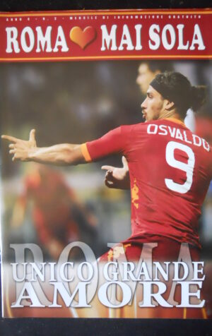 ROMA MAI SOLA n°2 2011 Poster Erik Manuel Lamela  [W9]
