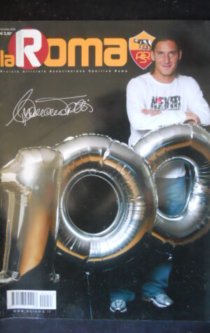LA ROMA n?237 2004 Francesco Totti con Poster MONTELLA  [W10]