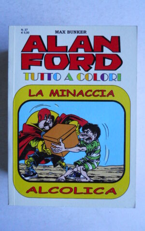 ALAN FORD n°27 2015 edizione TUTTO A COLORI [G713]