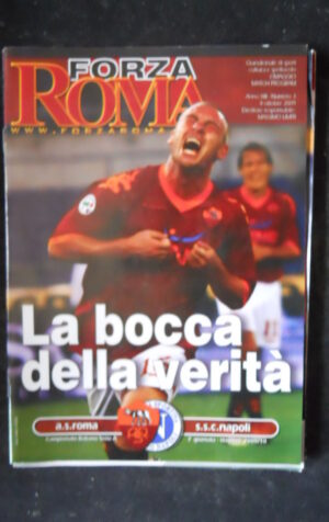 FORZA ROMA n°3 2009 Roma Napoli con posterino Totti  [W11]