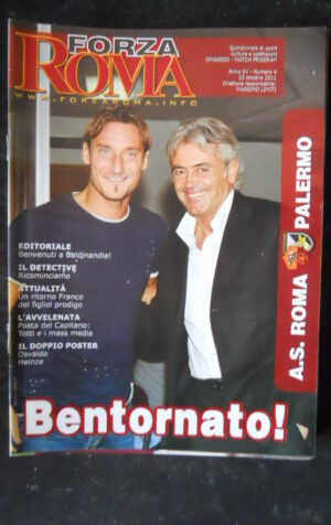 FORZA ROMA n°4 2011 Match Program Roma Palermo TOTTI con posterino [W11]
