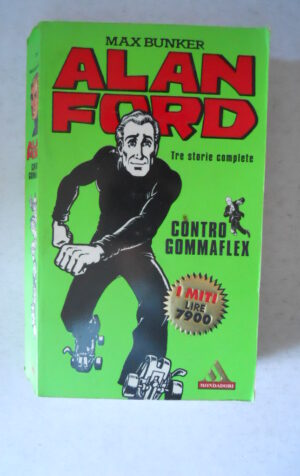 ALAN FORD I Miti Mondadori Tre Storie Complete ed.2000 [G711]
