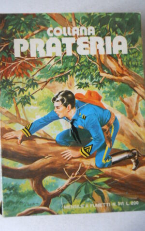 Collana Prateria n°311 1974 edizione Dardo  [G298]