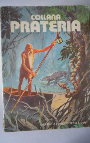 Collana Prateria n°319 1974 edizione Dardo  [G298]