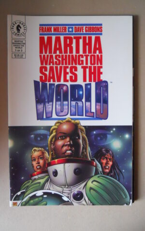 MARTHA WASHINGTON Saves The World #1 of 3 1997 Dark Horse Comics [SA52]