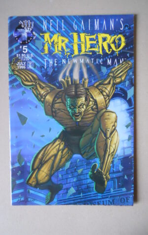 MR HERO Neil Gaiman's The Newmatic Man #5 1995 Tekno Comix  [SA52]
