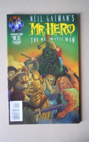 MR HERO Neil Gaiman's The Newmatic Man #6 1995 Tekno Comix  [SA52]