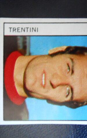 Figurina Calciatori Album GENTE 1970-71 ?  FOGGIA Trentini