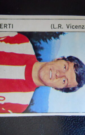 Figurina Calciatori Album GENTE 1973-74 –  LANEROSSI VICENZA Berti 