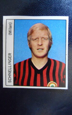 Figurina Calciatori Album GENTE 1973-74 ?  MILAN Schnellinger